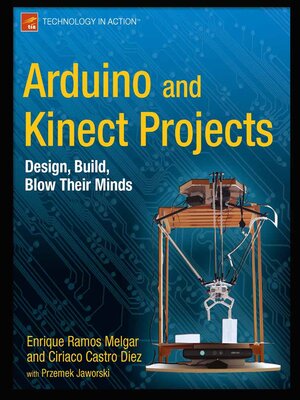 cover image of Arduino and Kinect Projects